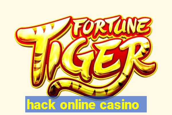 hack online casino