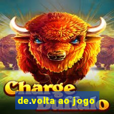 de.volta ao jogo