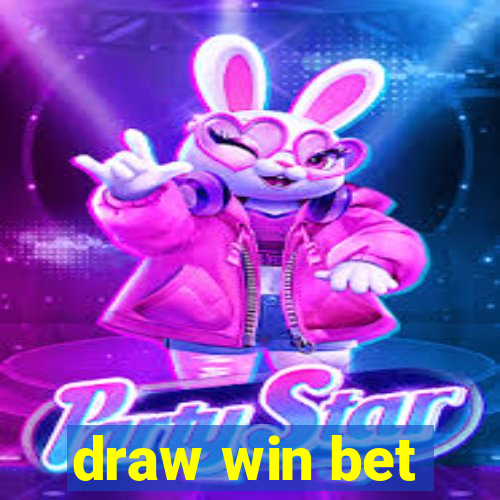 draw win bet