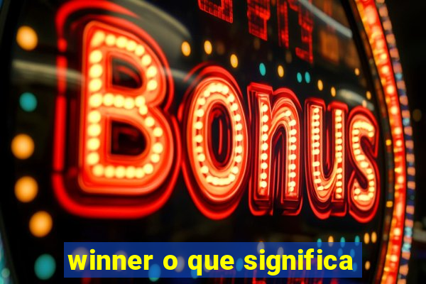 winner o que significa