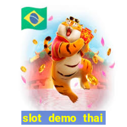 slot demo thai river wonders