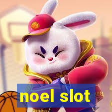 noel slot