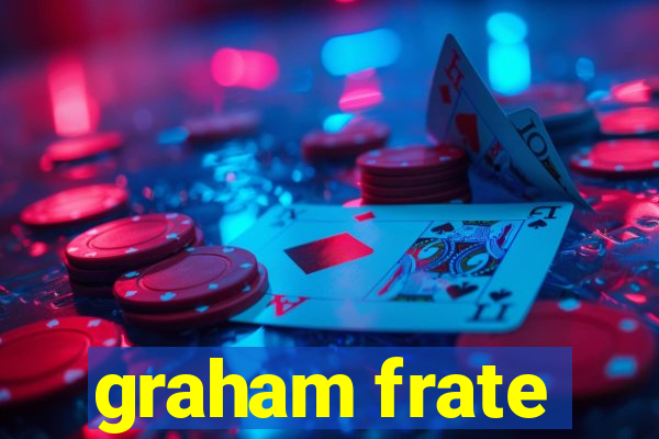 graham frate