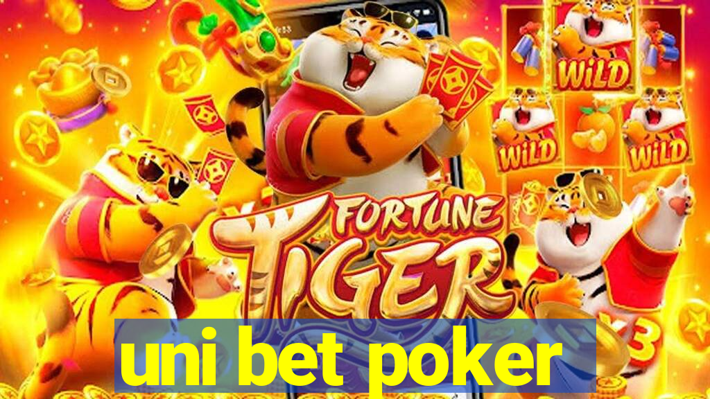 uni bet poker