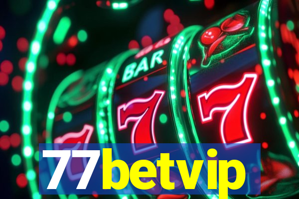 77betvip