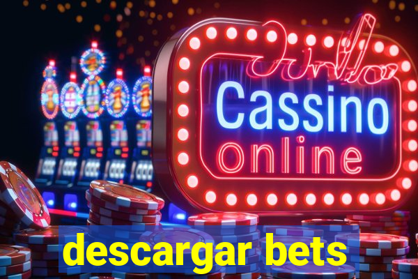 descargar bets