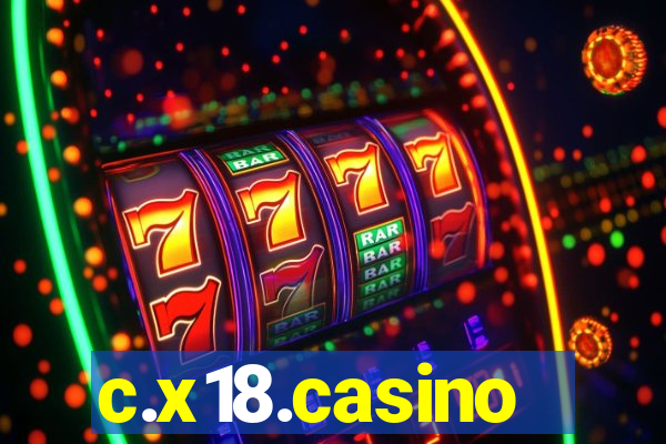 c.x18.casino