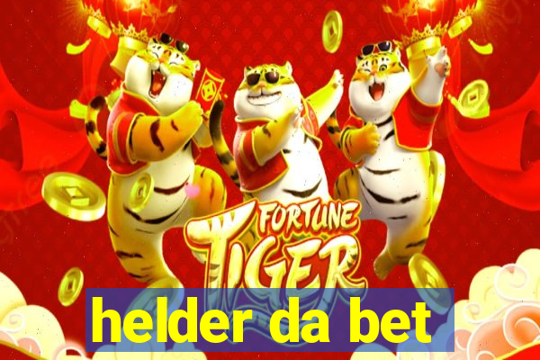 helder da bet