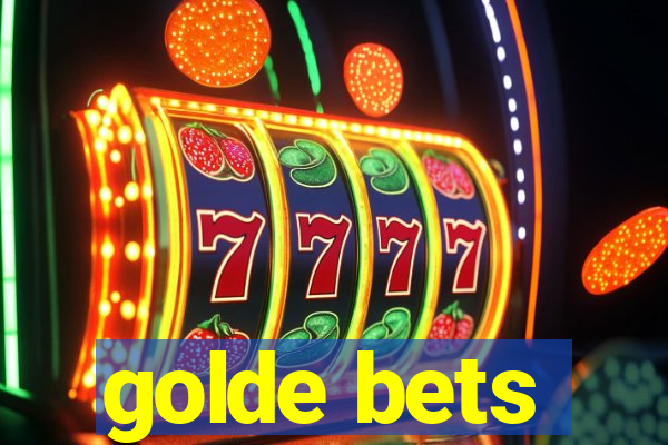 golde bets