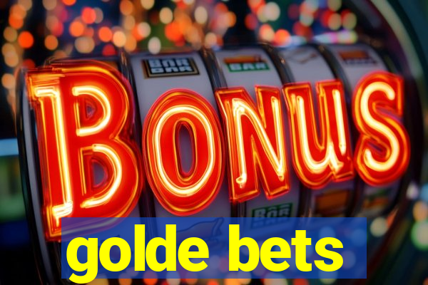 golde bets