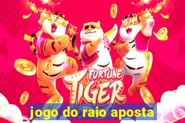 jogo do raio aposta