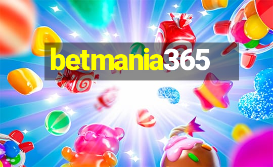 betmania365