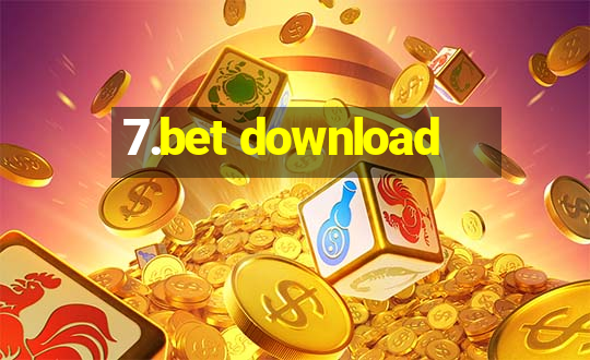 7.bet download