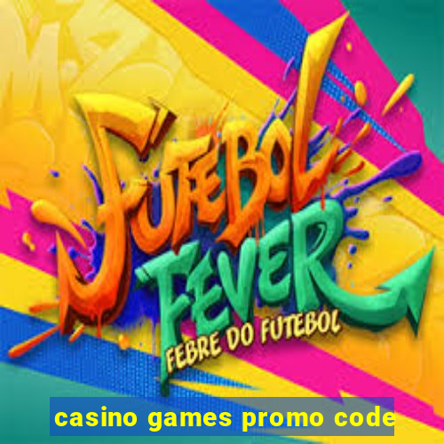 casino games promo code