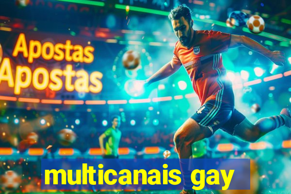 multicanais gay