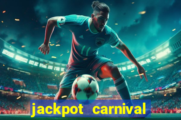 jackpot carnival slot jili