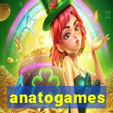 anatogames