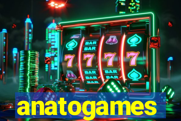 anatogames