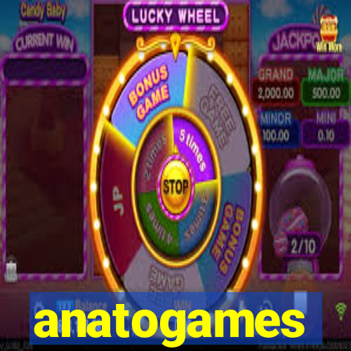 anatogames