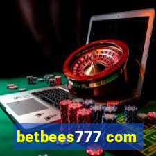 betbees777 com