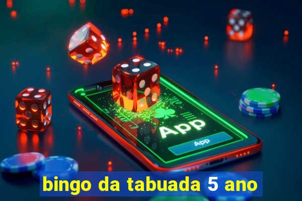 bingo da tabuada 5 ano