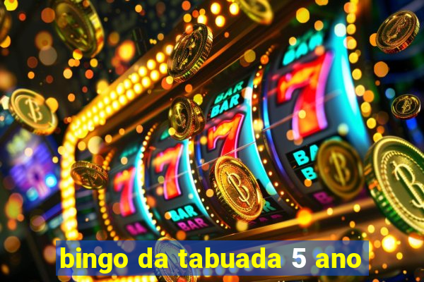 bingo da tabuada 5 ano