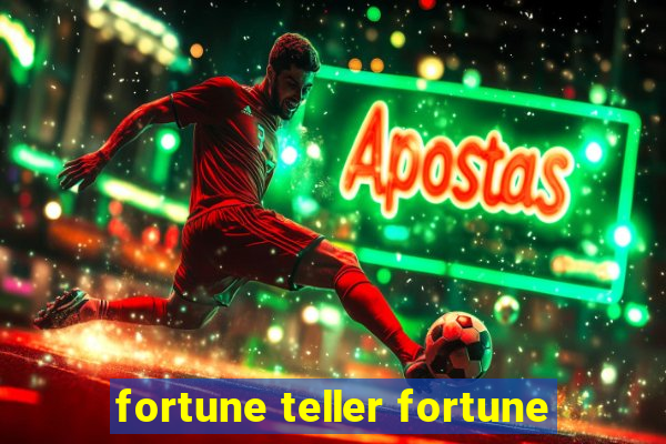 fortune teller fortune