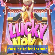 fortune teller fortune