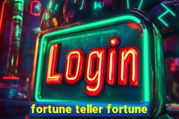 fortune teller fortune