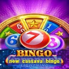 new cassava bingo sites 2022