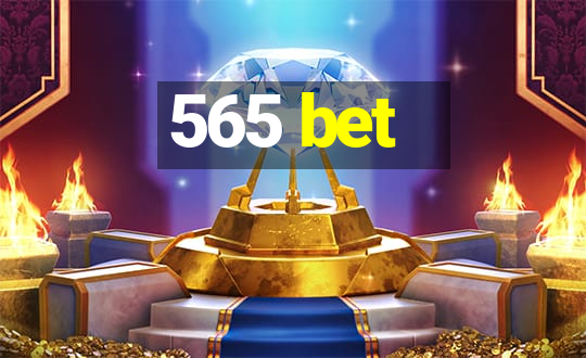 565 bet