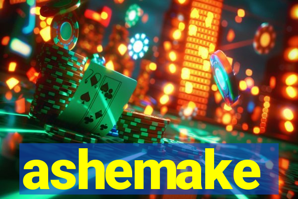 ashemake