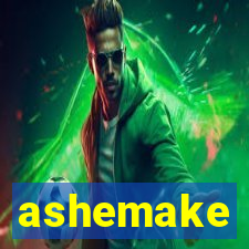 ashemake