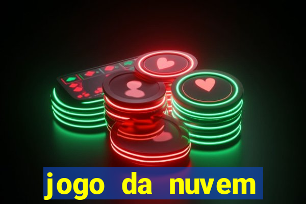 jogo da nuvem grátis para celular