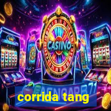 corrida tang