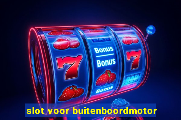 slot voor buitenboordmotor