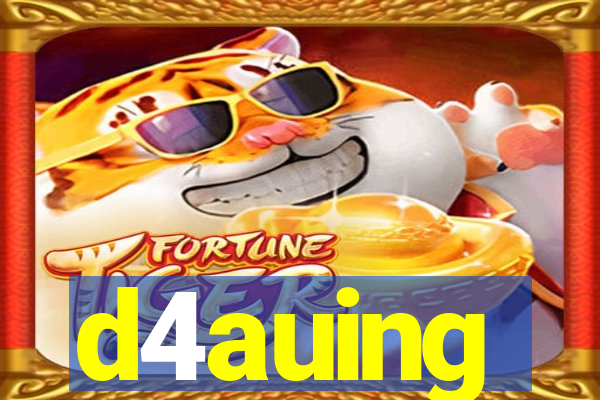 d4auing