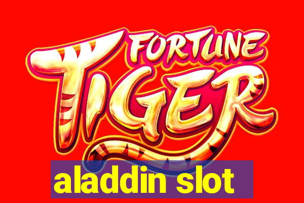 aladdin slot