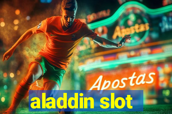 aladdin slot