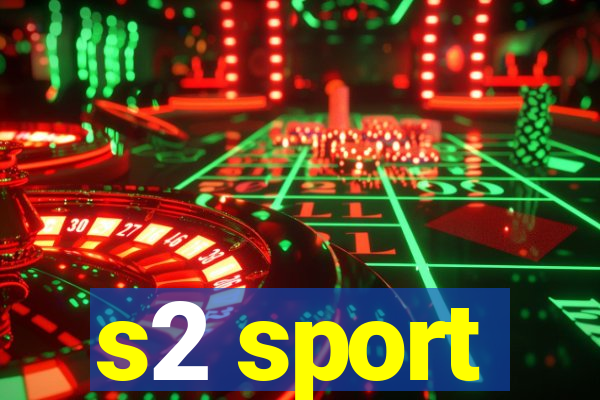 s2 sport