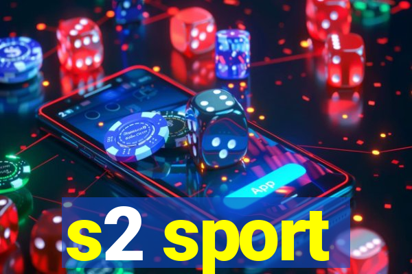 s2 sport