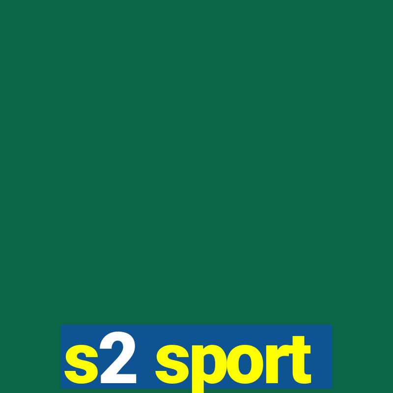 s2 sport