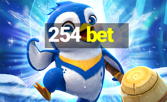 254 bet