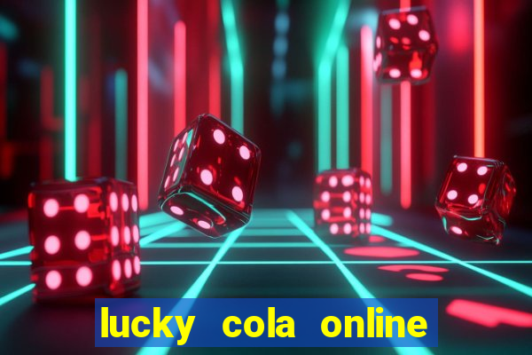 lucky cola online casino mega ball