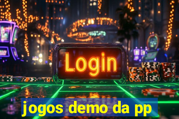 jogos demo da pp