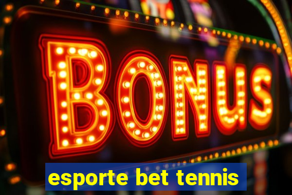 esporte bet tennis