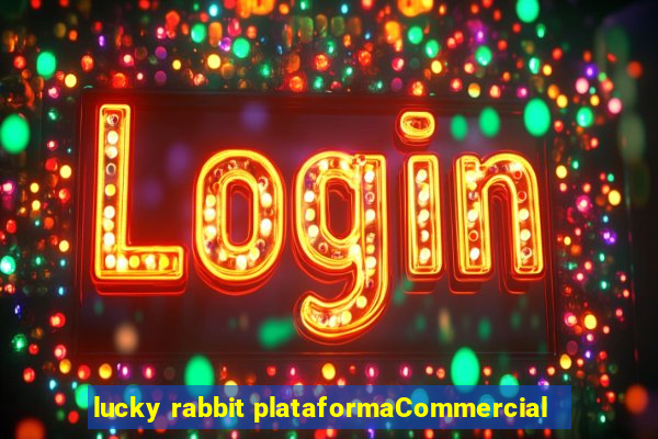 lucky rabbit plataformaCommercial