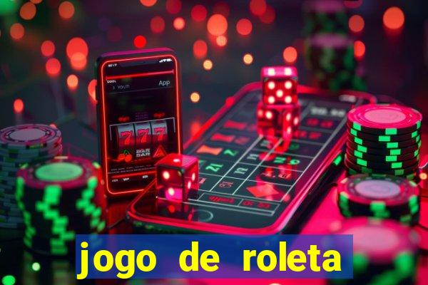 jogo de roleta gratis online