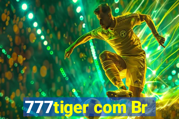 777tiger com Br