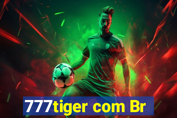 777tiger com Br